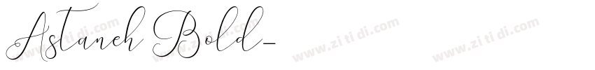 Astaneh Bold字体转换